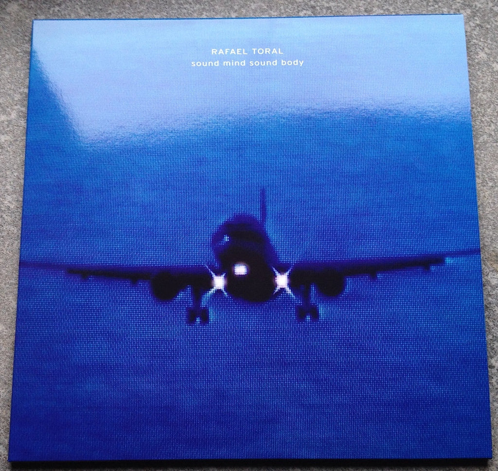 Rafael Toral - Sound Mind Sound Body (30th Anniversary Edition 2LP