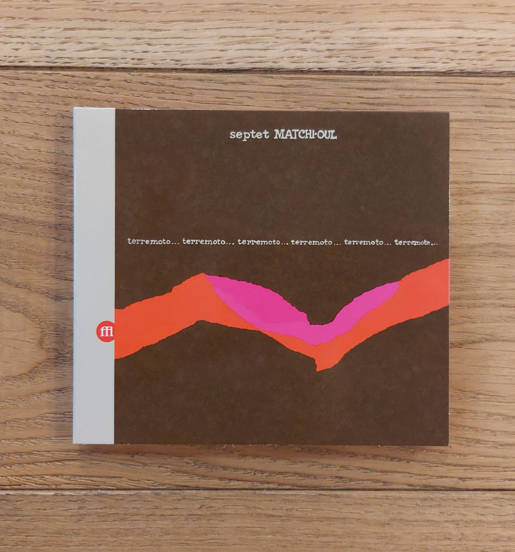 Septet Matchi-Oul - Terremoto (CD) – Meditations