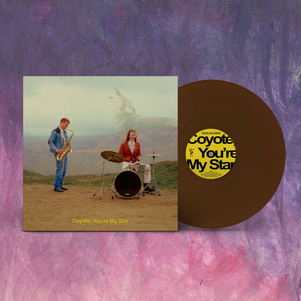 Dana and Alden - Coyote, You're My Star (Chocobanano Vinyl LP