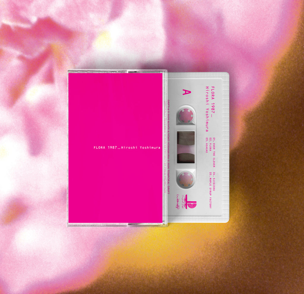 吉村弘 Hiroshi Yoshimura - Flora 1987 (CS) – Meditations
