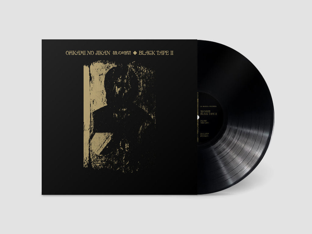 Ohkami No Jikan 狼の時間 - Black Tape II (LP) – Meditations