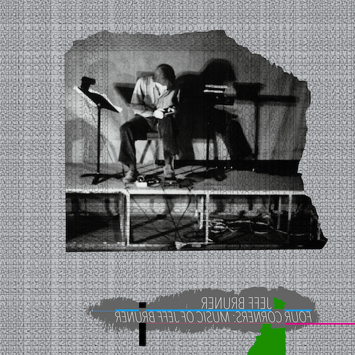 Jeff Bruner - Four Corners (LP) – Meditations