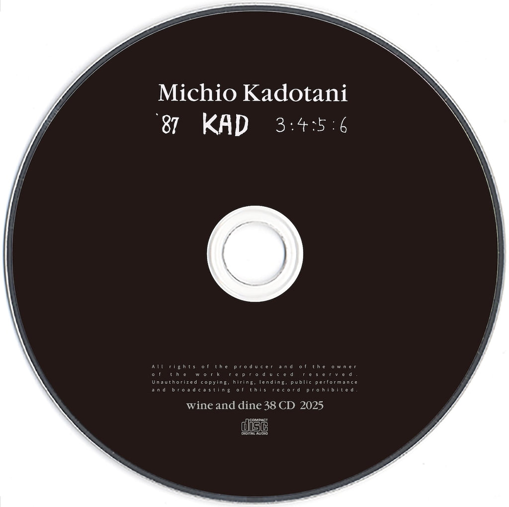 角谷美知夫 Michio Kadotani - '87 KAD 3:4:5:6 (CD) – Meditations