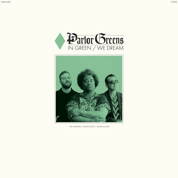 Parlor Greens - In Green We Dream (Opaque Green Vinyl LP)