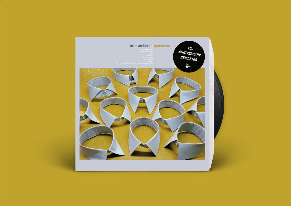 Oren Ambarchi - Quixotism (10th Anniversary Remaster) (LP