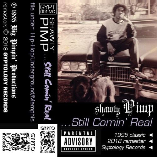 Shawty Pimp - Still Comin' Real (CS) – Meditations