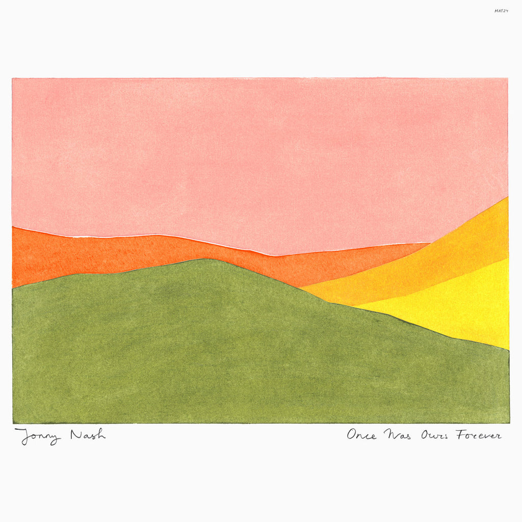 Jonny Nash - Once Was Ours Forever (LP) – Meditations