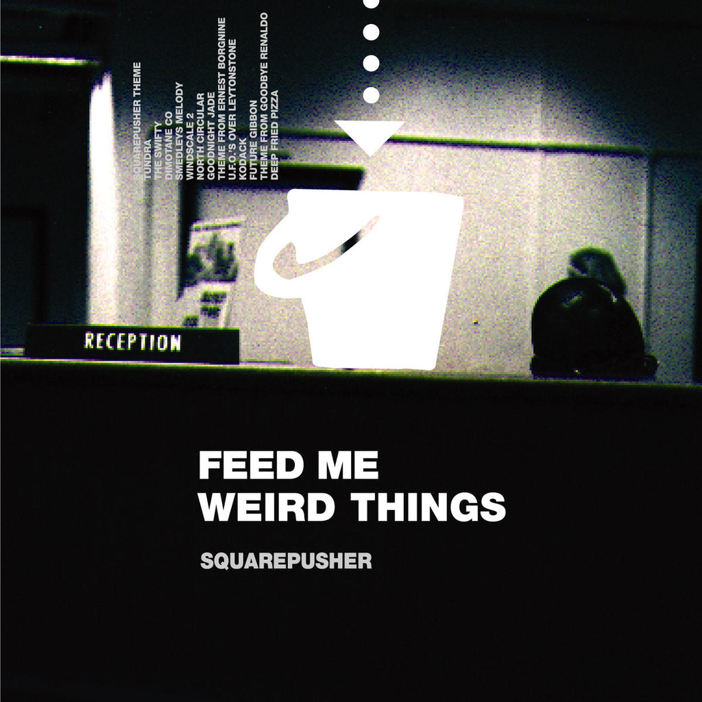 レコード　SQUAREPUSHER FEED ME WEIRD THINGS BEATINK.COM / Feed Me Weird Things
