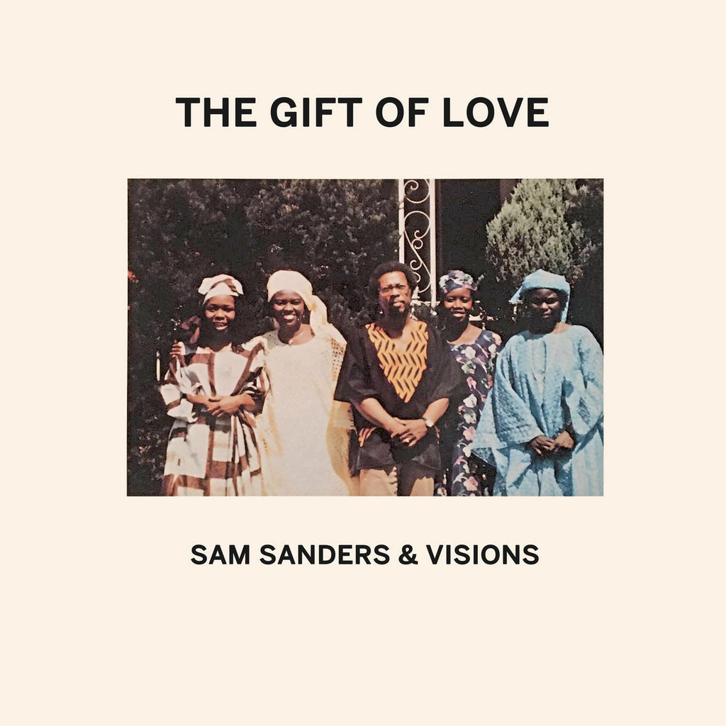 Sam Sanders & Visions - The Gift Of Love (LP) – Meditations