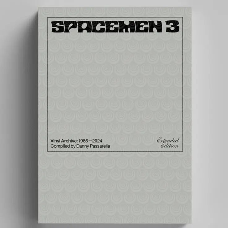 Danny Passarella - Spacemen 3 Vinyl Archive - Extended Edition