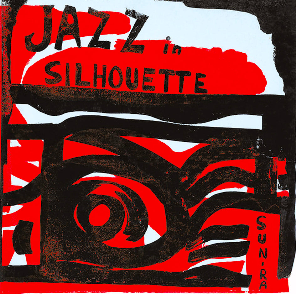 Sun Ra & His Arkestra - Jazz in Silhouette (LP) – Meditations