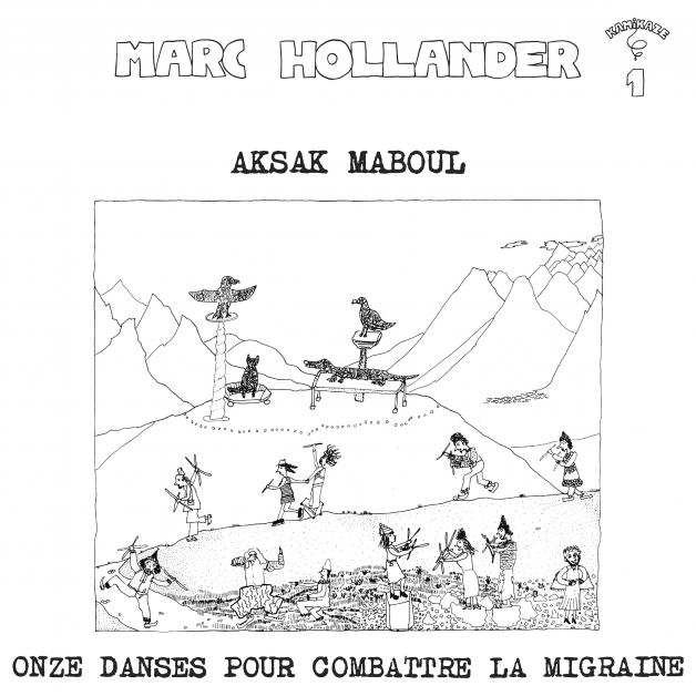 Aksak Maboul - Onze danses pour combattre la migraine (LP