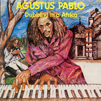 Augustus Pablo - Dubbing In Africa (LP) – Meditations