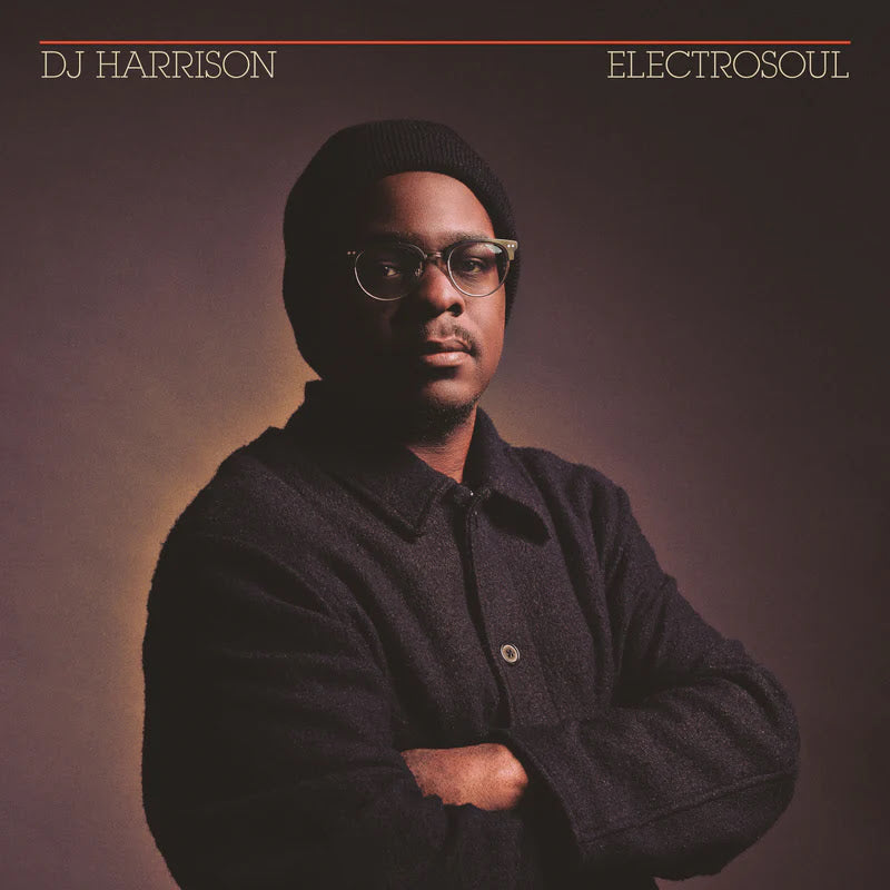 DJ Harrison - ElectroSoul (LP) – Meditations