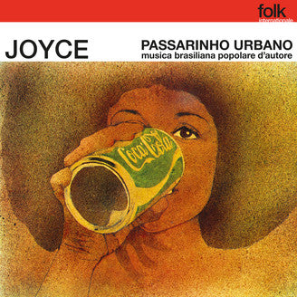 JOYCE PASSARINHO URBANO サイン入りレコード Joyce - Passarinho Urbano (2024) – Meditations