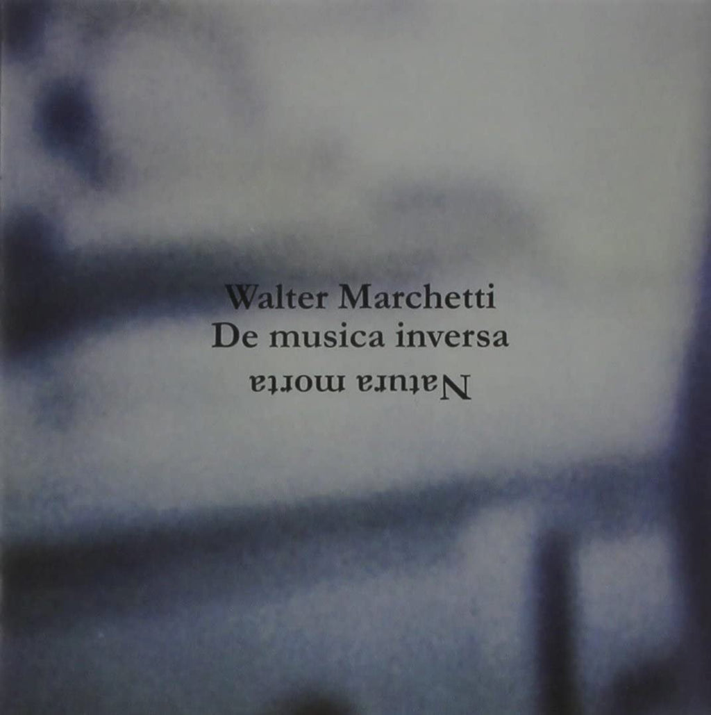 Walter Marchetti - Natura Morta (CD) – Meditations