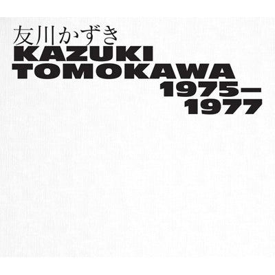 友川かずき - Kazuki Tomokawa 1975–1977 (3CD BOX) – Meditations