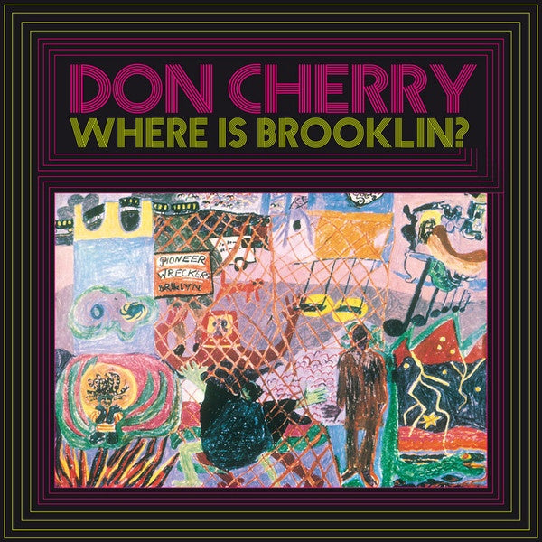 Don Cherry - Where Is Brooklyn? (LP) – Meditations
