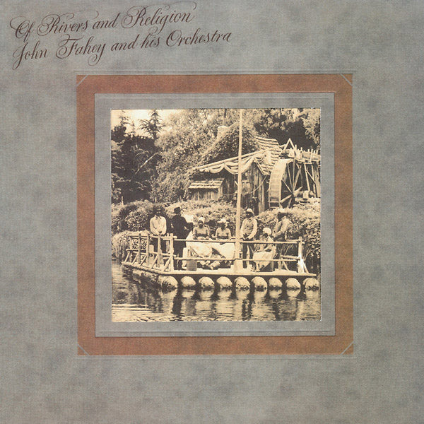 John Fahey - Of Rivers and Religion (LP) – Meditations