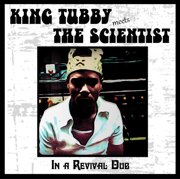 King Tubby, Scientist - In a Revival Dub (LP) – Meditations
