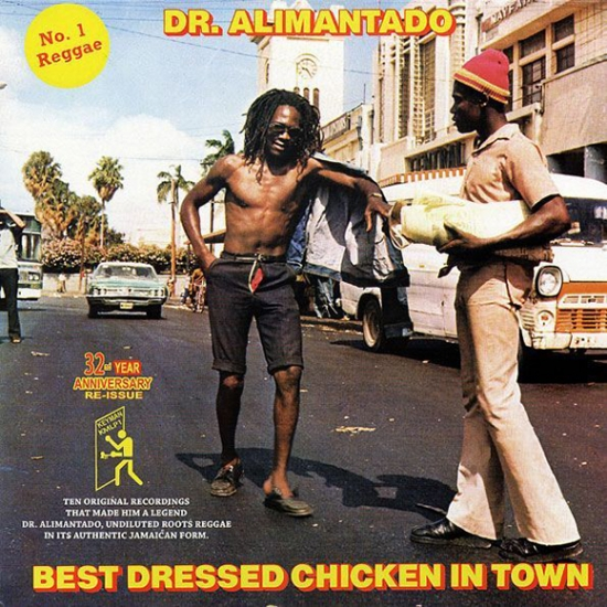 Dr. Alimantado - Best Dressed Chicken In Town (LP) – Meditations