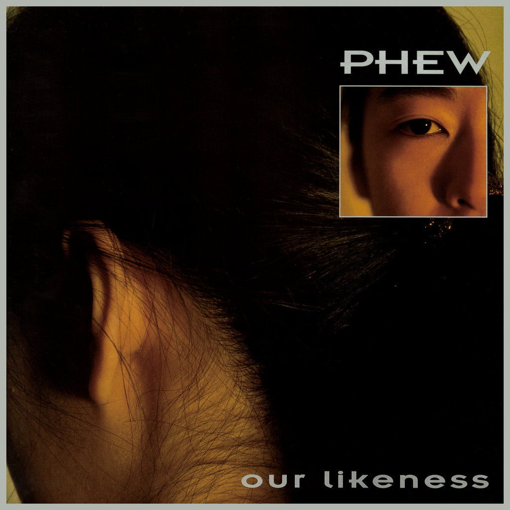 Phew - Our Likeness (Clear Vinyl LP)