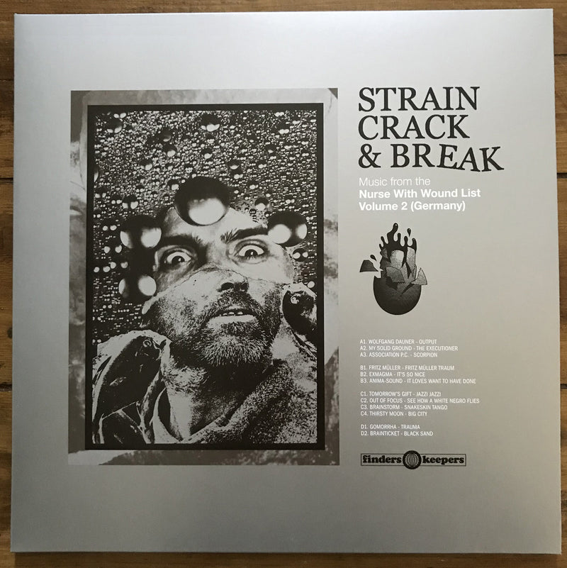 V.A. -  Strain, Crack & Break: Music From The Nurse With Wound List Volume 2 (Germany) (2LP)