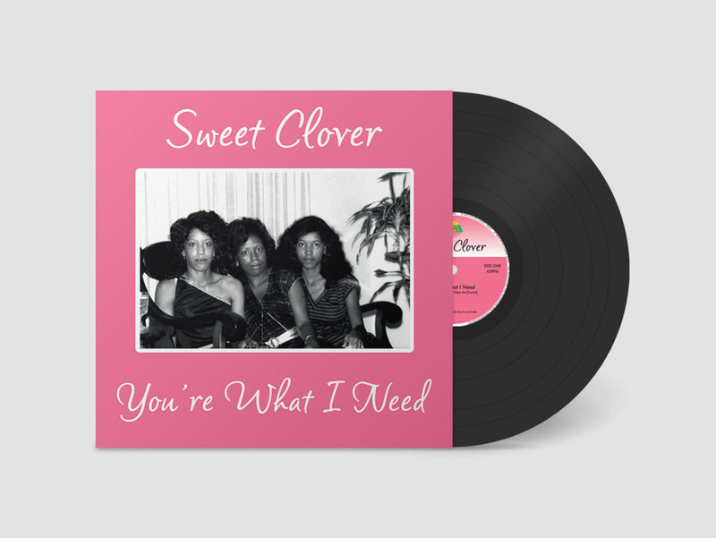 Sweet Clover - You're What I Need (12")