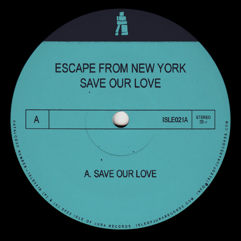 Escape From New York - Save Our Love (12")