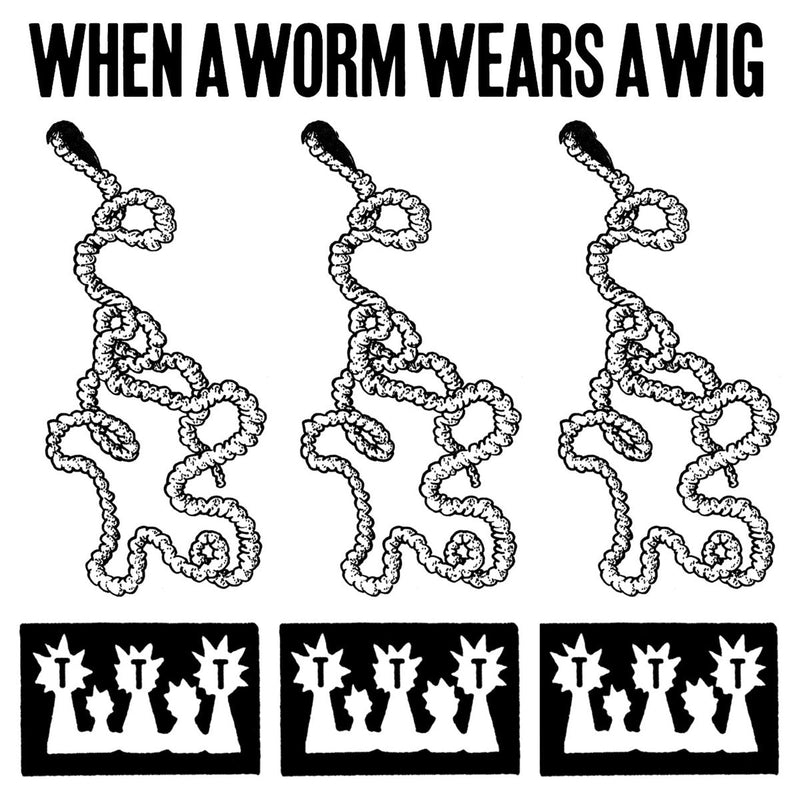 RS Tangent - When A Worm Wears A Wig (CS)