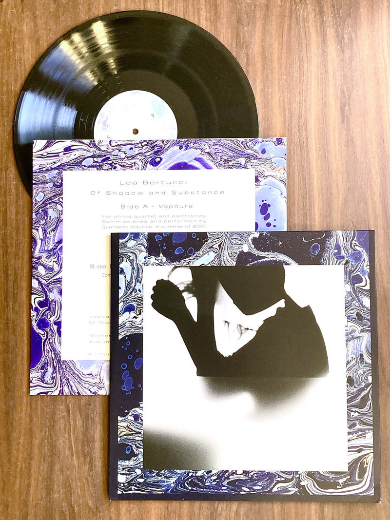 Lea Bertucci - Of Shadow and Substance (LP)