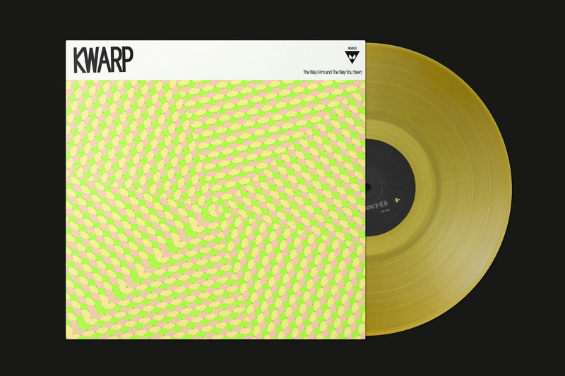 KWARP - The Way I Am and The Way You Yawn (Clear Yellow Vinyl 12")