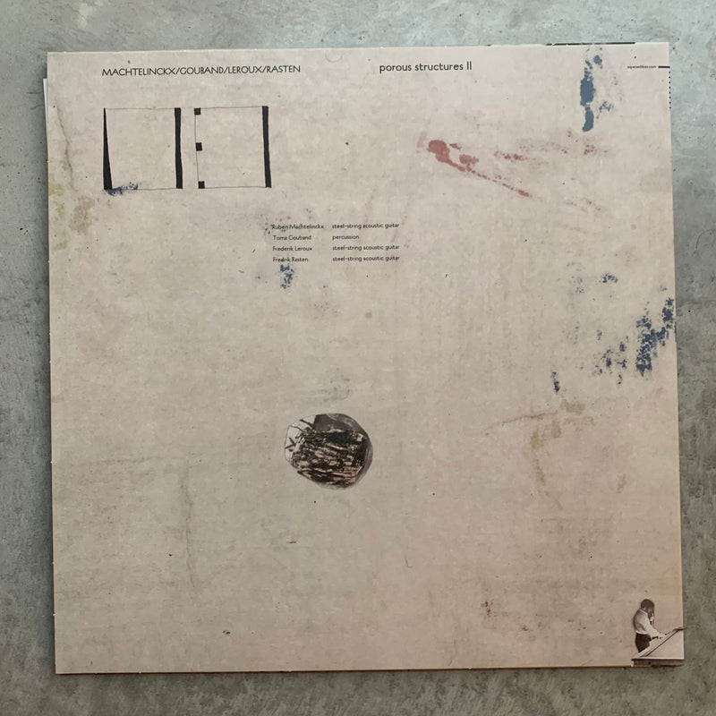 Machtelinckx/Gouband/Leroux/Rasten - porous structures II (LP)