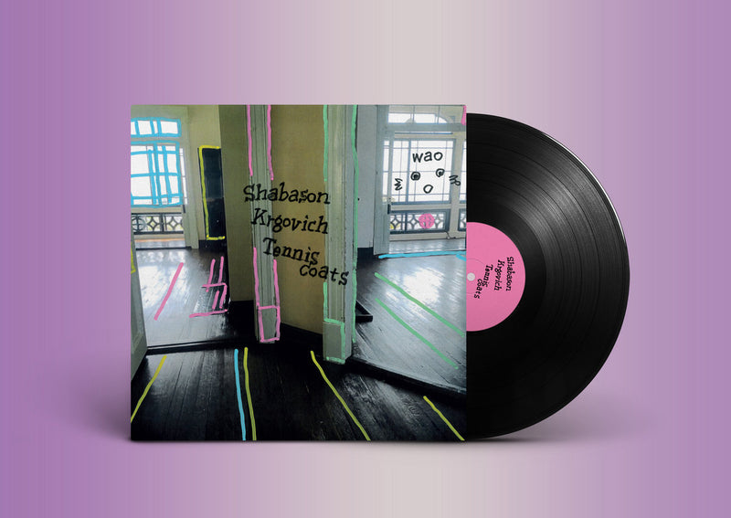 Shabason, Krgovich, Tenniscoats - Wao (LP)