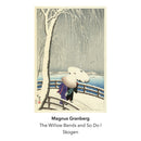 Magnus Granberg & Skogen - The Willow Bends and So Do I (CD)