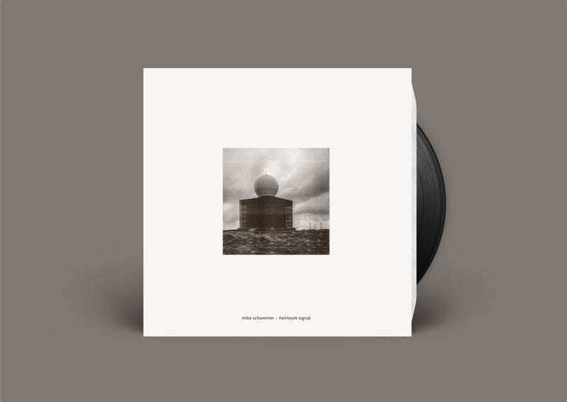 Mike Schommer - Heirloom Signal (12")
