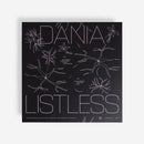 Dania - Listless (LP)