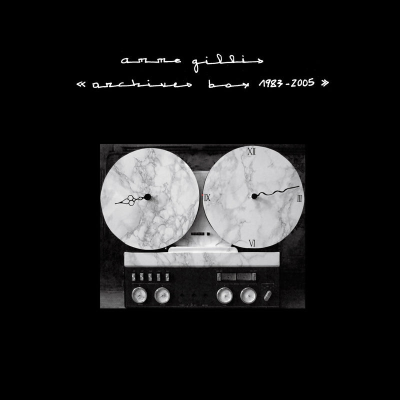 Anne Gillis - Archives Box 1983 - 2005 (5CD Box)