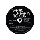 V.A. - When There Is No Sun Vol.1 (LP)