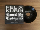 Bound By Endogamy X Felix Kubin -  Stück I / Stück II (7")