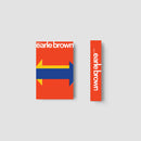 Earle Brown - Music by Earle Brown (CS)