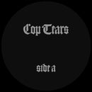Cop Tears - The Rules Of The Game (LP)