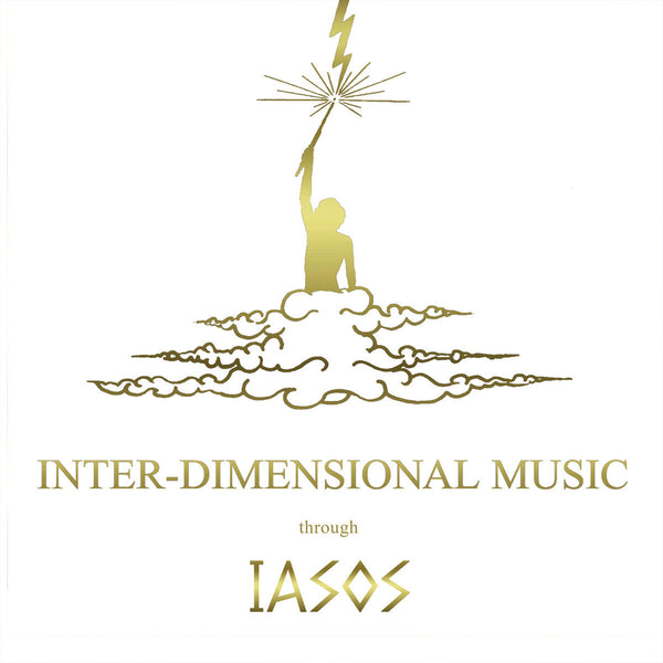 Iasos - Inter-Dimensional Music (LP)