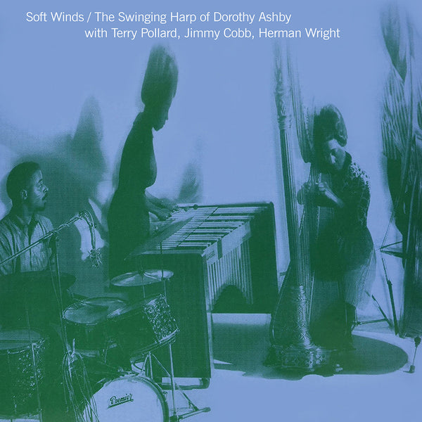 Dorothy Ashby - Soft Winds: The Swinging Harp of Dorothy Ashby (LP)