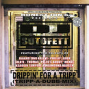 DJ Sotofett - Drippin' For A Tripp (Tripp-A-Dubb-Mix) (2x12")