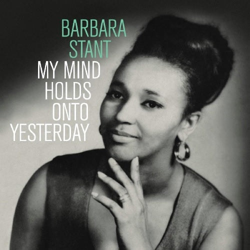 Barbara Stant - My Mind Holds On To Yesterday (Coke Bottle Clear Vinyl LP)