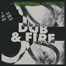 Ashanti Selah & Hark - Dub & Fire (LP)