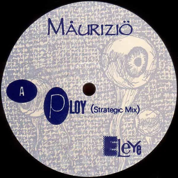 Maurizio - Ploy (12")