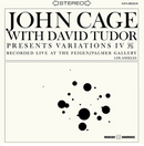 David Tudor, John Cage - Variations IV (Clear Vinyl LP)