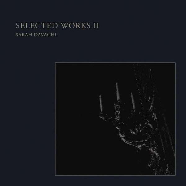 Sarah Davachi - Selected Works II (LP)